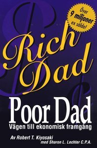 Bokrecension: Rich dad, poor dad - Vägen till ekonomisk framgång